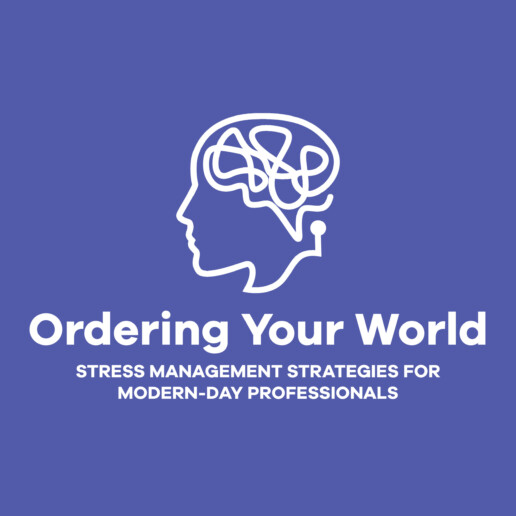 ordering your world